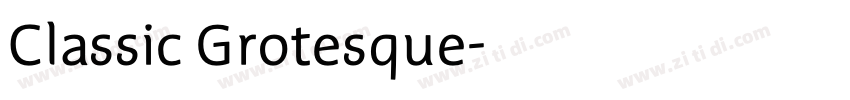 Classic Grotesque字体转换